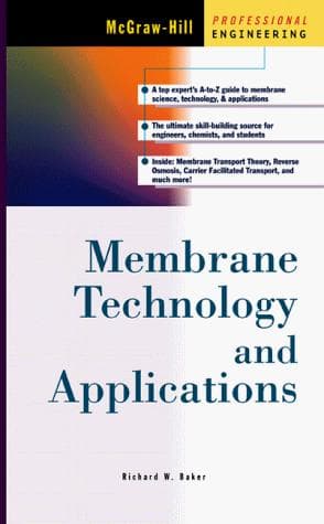 Membrane technology and applications