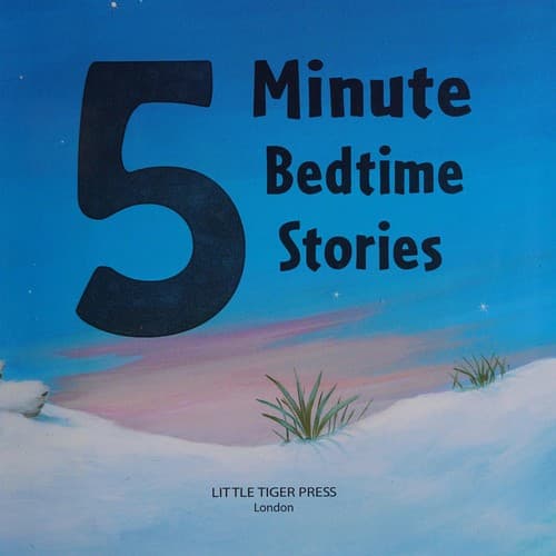 5 Minute Bedtime Stories