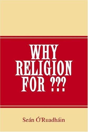 Why Religion For ???