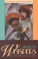Careless whispers