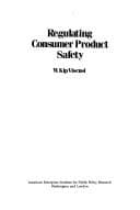 Regulating consumer product safety