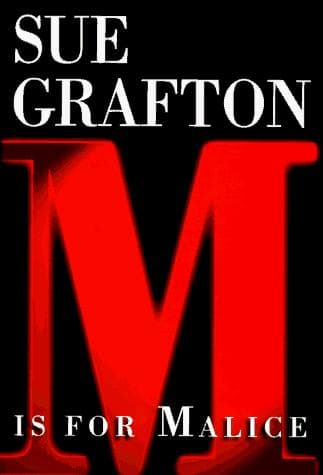 "M" is for Malice